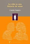Portada de La vida es una historia de amor