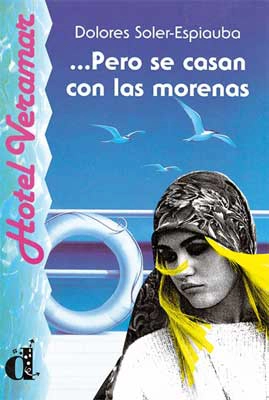 Portada de ...Pero se casan con las morenas
