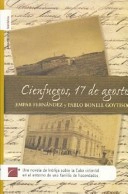 Portada de Cienfuegos, 17 agosto