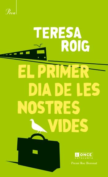 Portada de El primer dia de les nostres vides