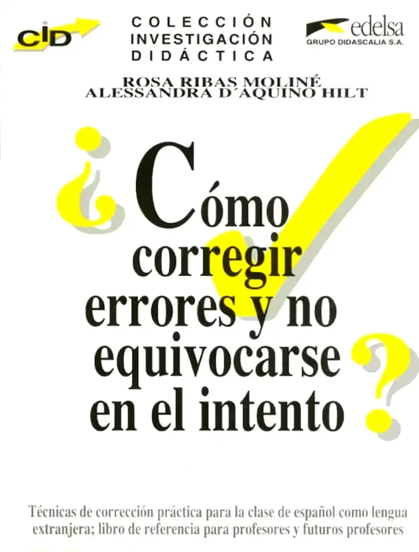 Portada de ¿Cómo corregir errores y no equivocarse en el intento?