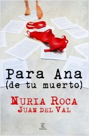 Portada de Para Ana (de tu muerto)