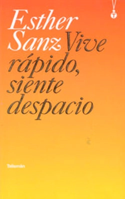 Portada de Vive rápido, siente despacio