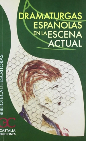 Portada de Dramaturgas españolas en la escena actual