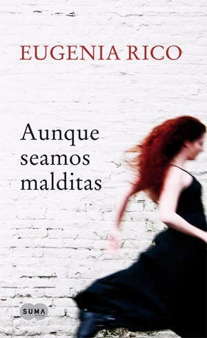 Portada de Aunque seamos malditas