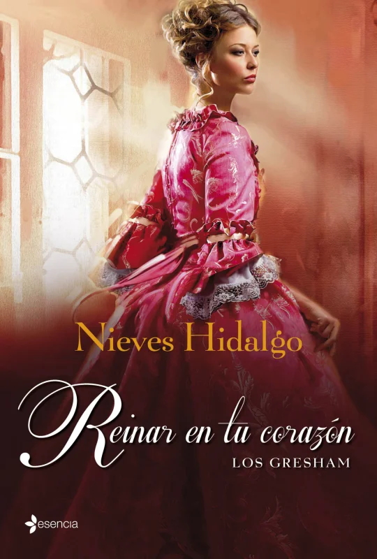 Portada de Los Gresham. Reinar en tu corazón