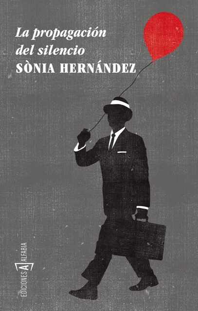 Portada de La propagación del silencio