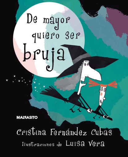 Portada de De mayor quiero ser bruja
