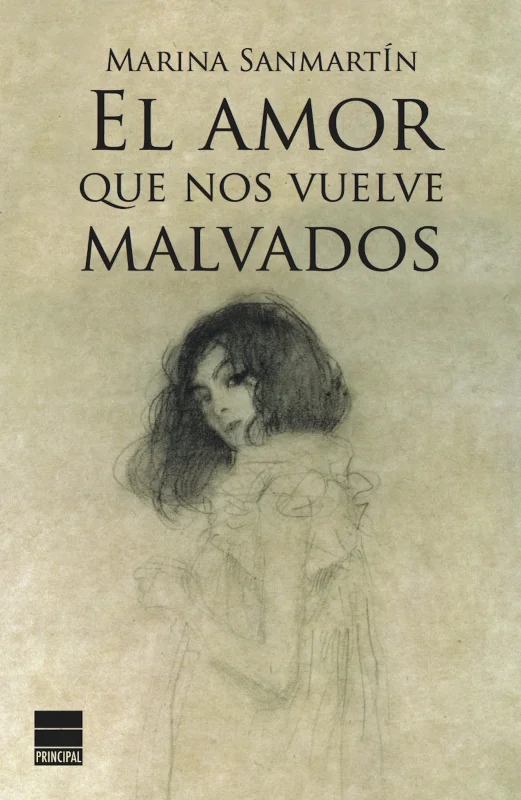 Portada de El amor que nos vuelve malvados