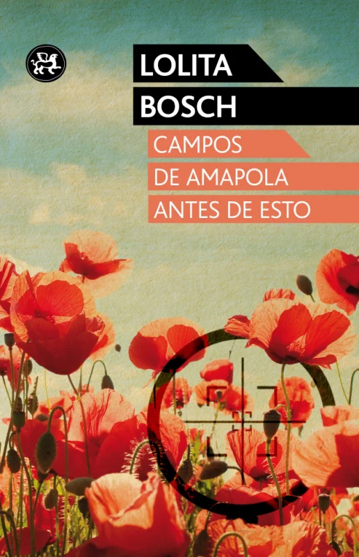 Portada de Campos de amapola antes de esto