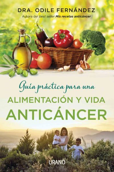 Portada de Guía práctica para una alimentación y vida anticáncer