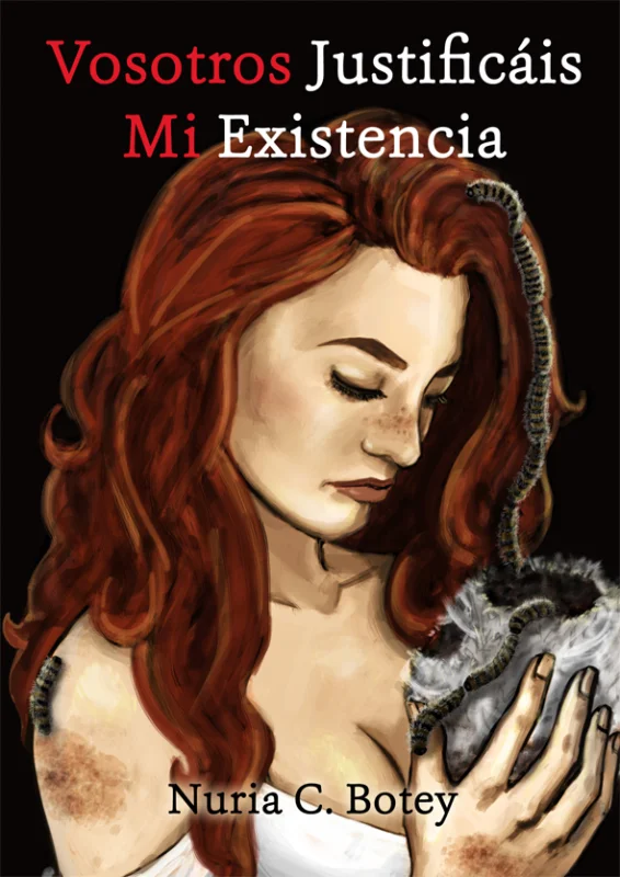 Portada de Vosotros justificáis mi existencia