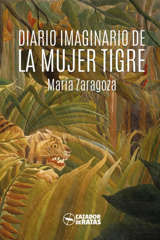 Portada de Diario imaginario de la mujer tigre