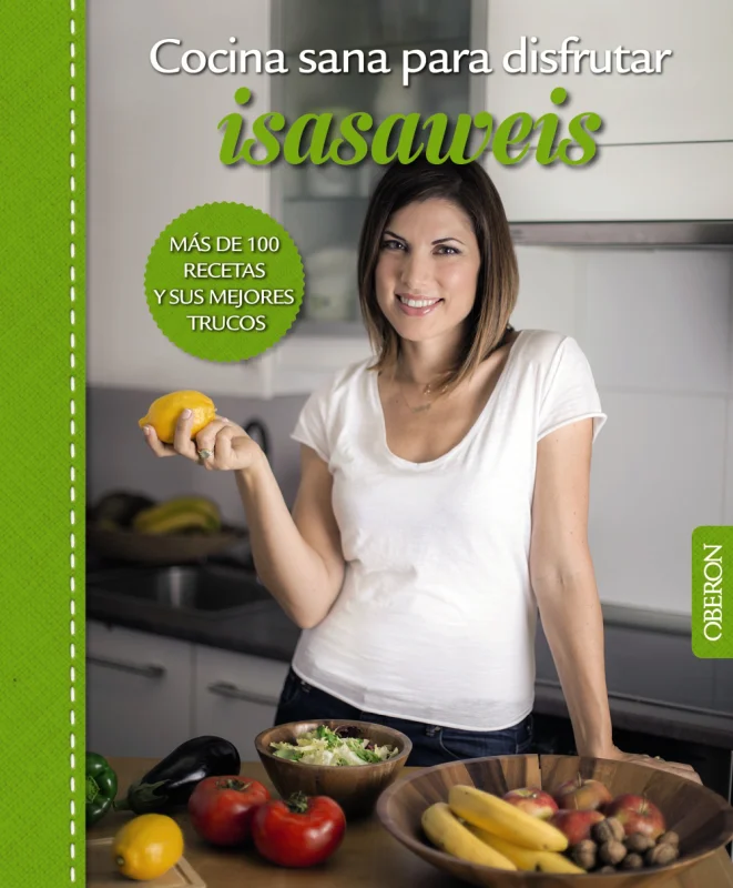 Cocina sana para disfrutar Isasaweis