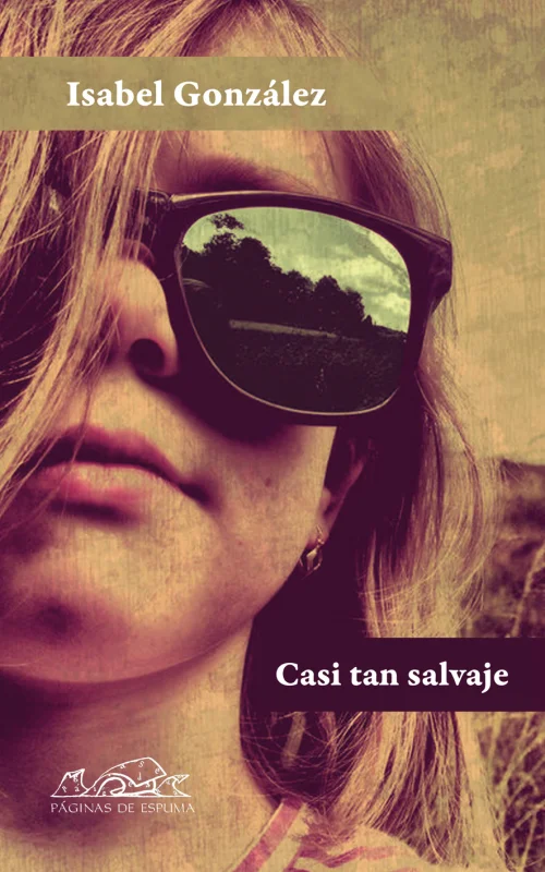 Portada de Casi tan salvaje