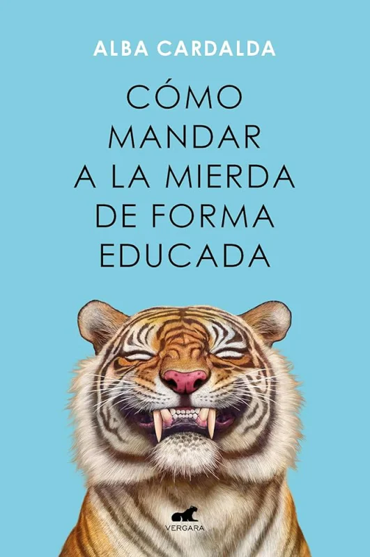 Portada de Cómo mandar a la mierda de forma educada