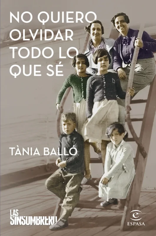 Portada de No quiero olvidar todo lo que sé