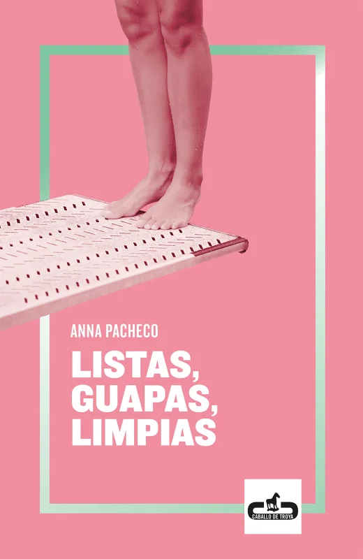 Portada de Listas, guapas, limpias