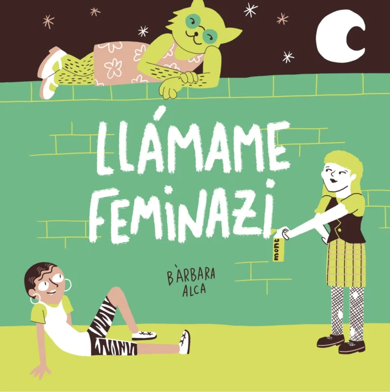 Portada de Llámame feminazi