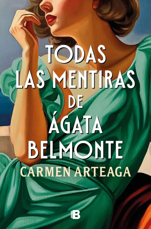 Portada de Todas las mentiras de Ágata Belmonte