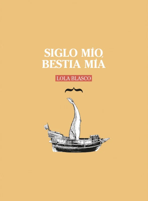 Portada de Siglo mío, bestia mía