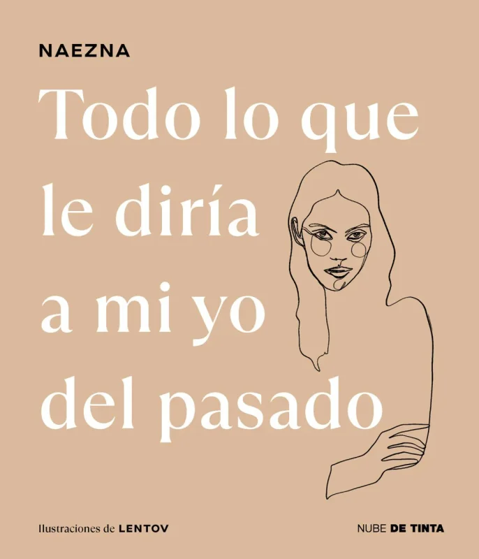 Portada de Todo lo que le diría a mi yo del pasado