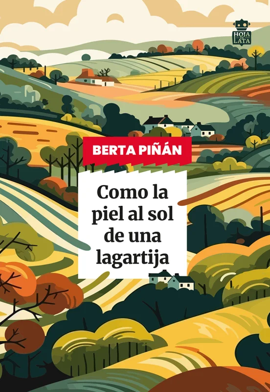 Portada de Como la piel al sol de una lagartija