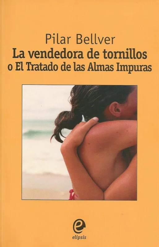 Portada de La vendedora de tornillos o Tratado de las almas impuras