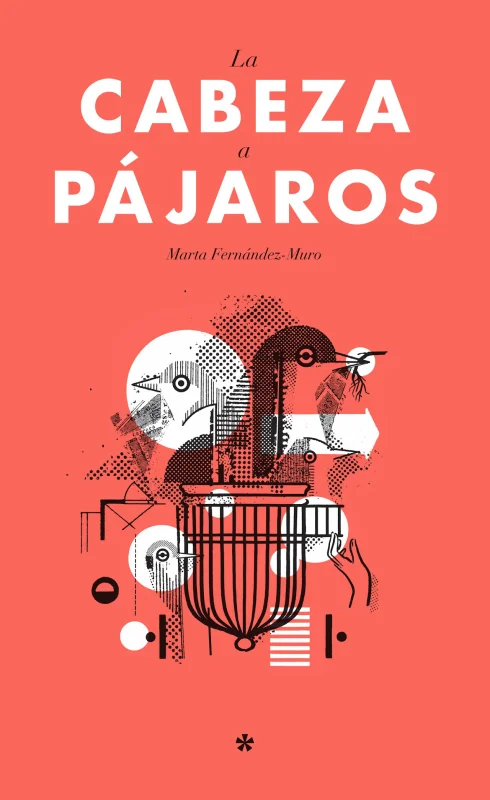 Portada de La cabeza a pájaros