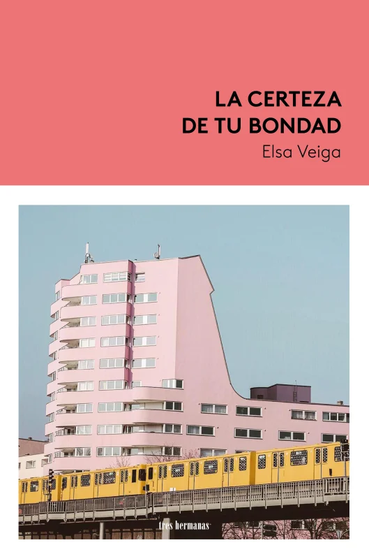 Portada de La certeza de tu bondad