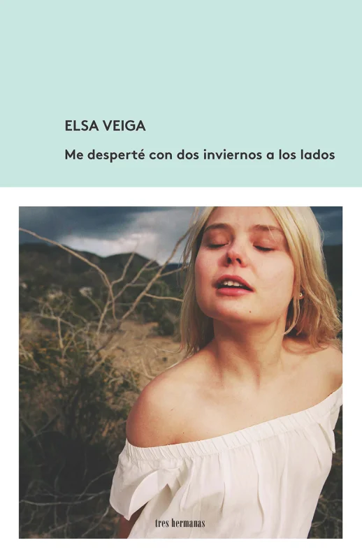 Portada de Me desperté con dos inviernos a los lados