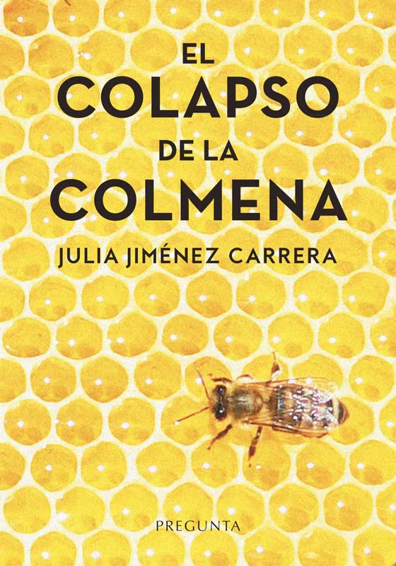 Portada de El colapso de la colmena