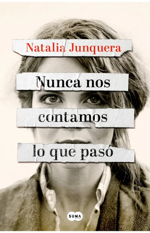 Portada de Nunca nos contamos lo que pasó