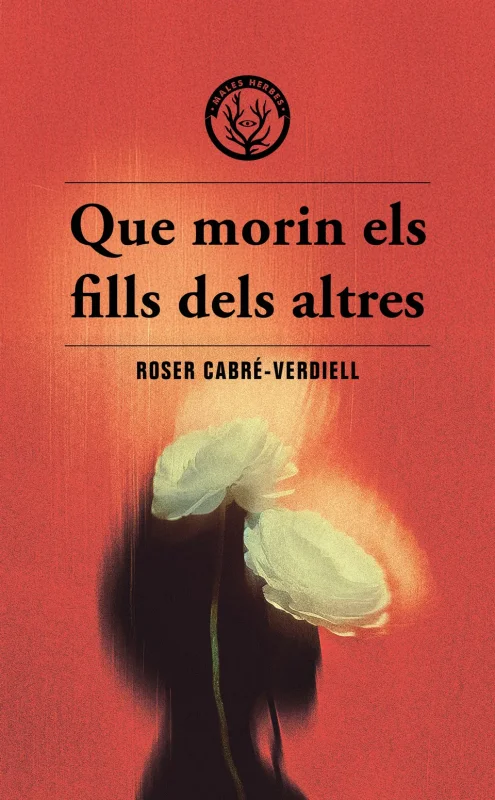 Portada de Que morin els fills dels altres