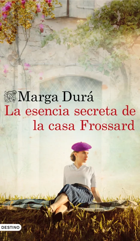 Portada de La esencia secreta de la casa Frossard
