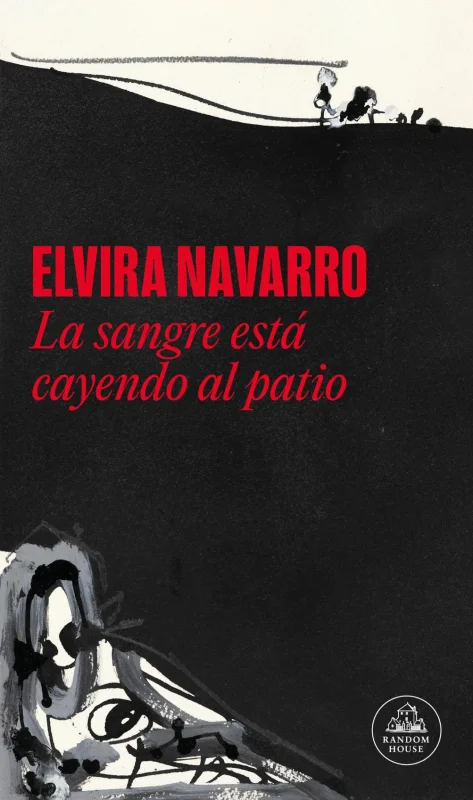 Portada de La sangre está cayendo al patio