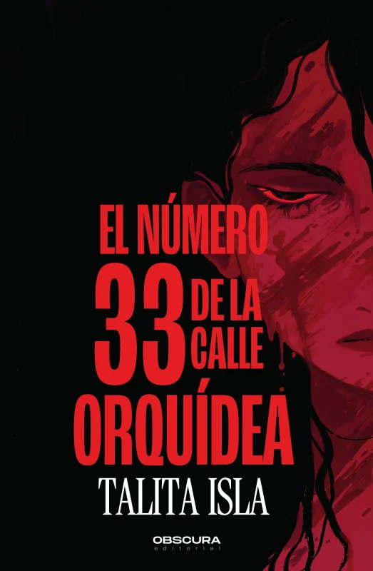 Portada de El número 33 de la calle Orquídea