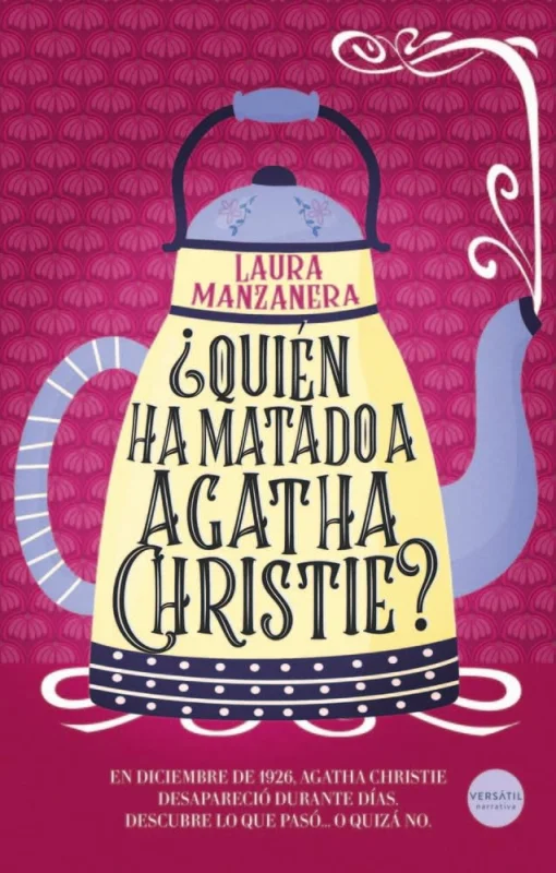 Portada de ¿Quién ha matado a Agatha Christie?