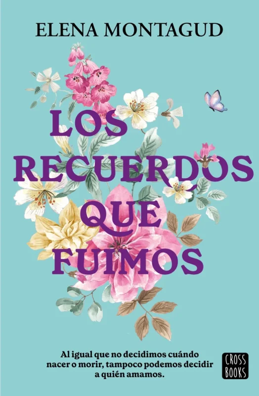 Portada de Los recuerdos que fuimos