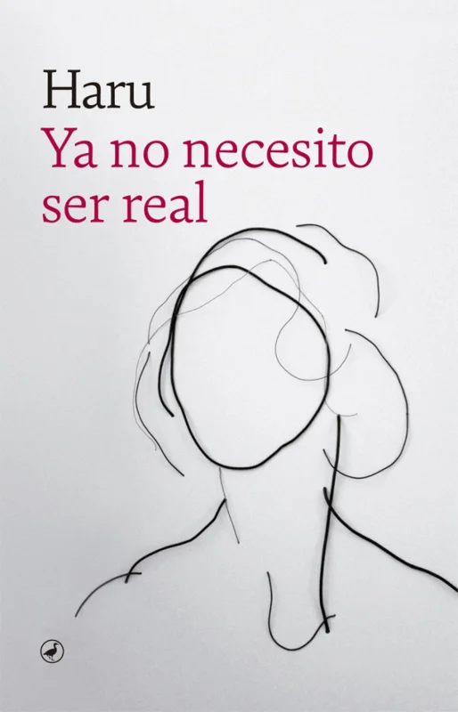 Portada de Ya no necesito ser real
