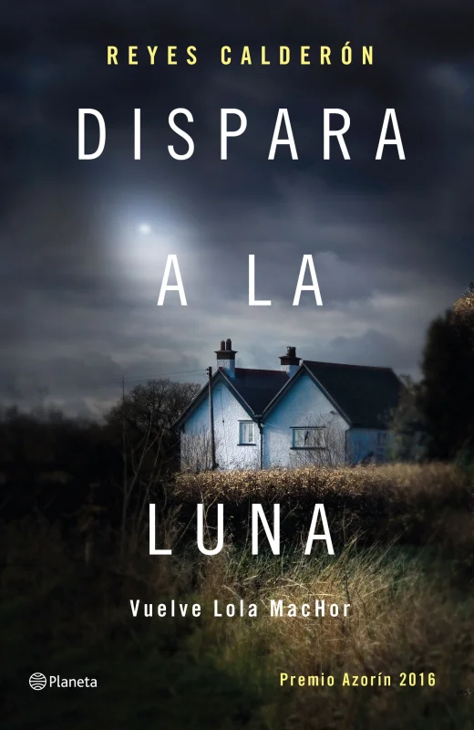 Portada de Dispara a la luna
