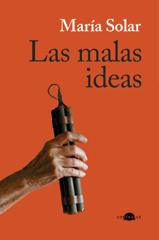 Portada de Las malas ideas