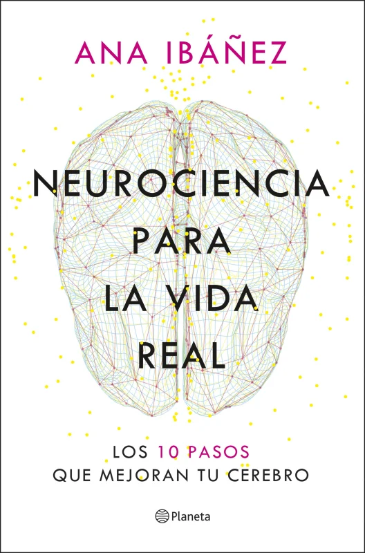 Portada de Neurociencia para la vida real