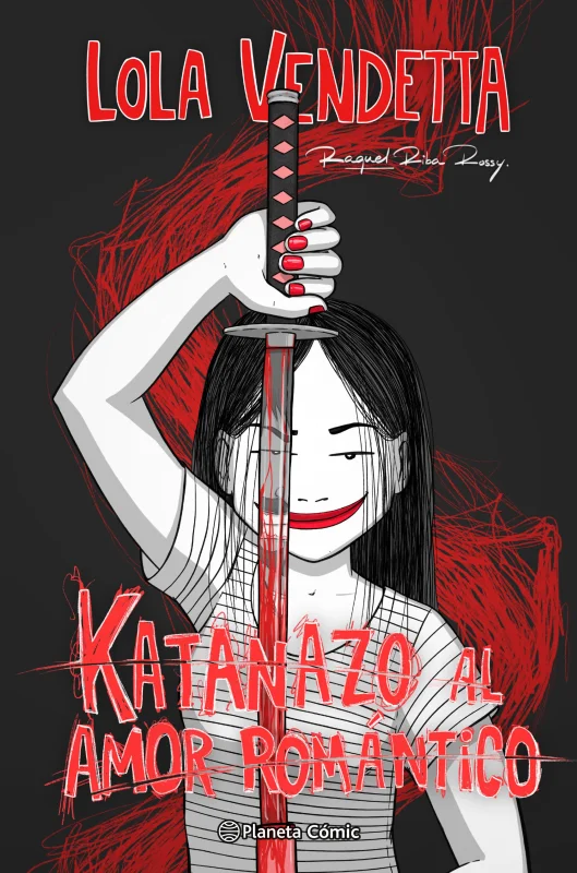 Portada de Lola Vendetta. Katanazo al amor romántico