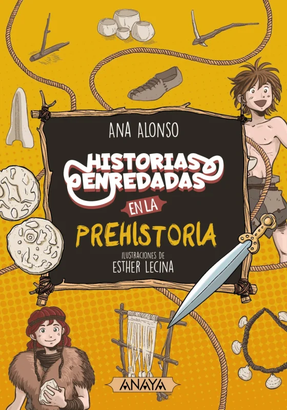 Portada de Historias enredadas en la prehistoria