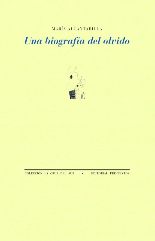 Portada de Una biografía del olvido