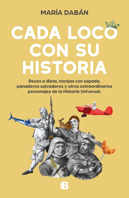 Portada de Cada loco con su Historia