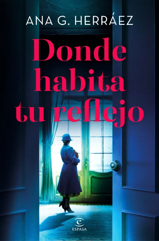 Portada de Donde habita tu reflejo