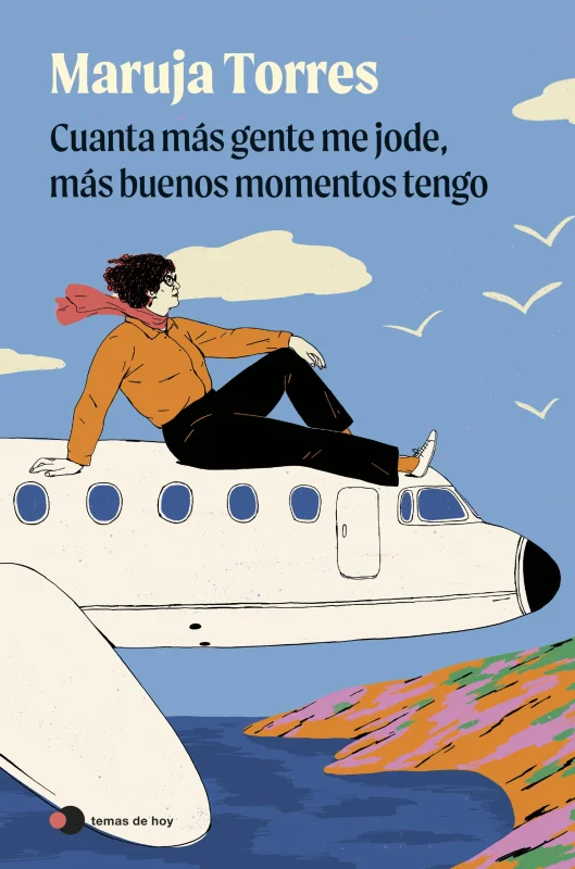 Portada de Cuanta más gente me jode, más buenos momentos tengo