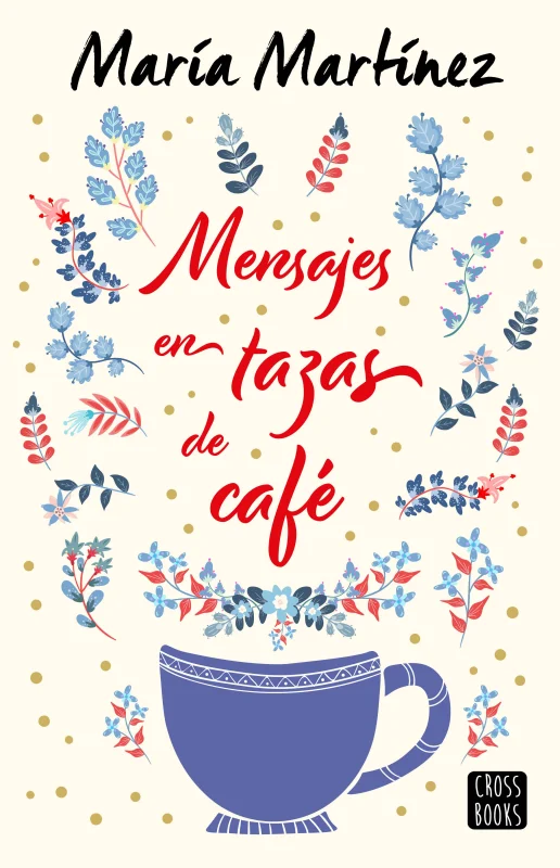 Portada de Mensajes en tazas de café
